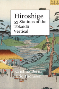 Hiroshige 53 Stations of the Tōkaidō Vertical
