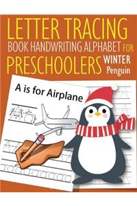 Letter Tracing Book Handwriting Alphabet for Preschoolers Winter Penguin