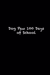 Dog Paw 100 Days of School