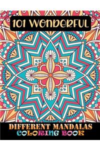 101 Wonderful Different Mandalas Coloring Book