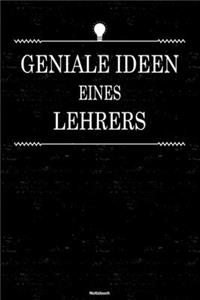 Geniale Ideen eines Lehrers Notizbuch