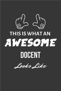 This Is What An Awesome Docent Looks Like Notebook