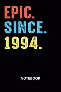 Epic Since 1994 Notebook