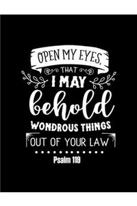 Open my eyes, that i way behold wondrous things out of your law