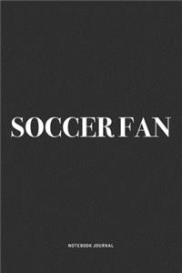 Soccer Fan