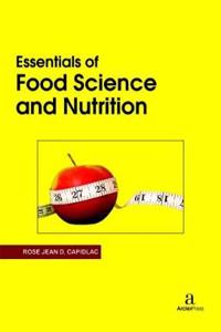 Essentials of Food Science and Nutrition