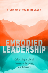 Embodied Leadership