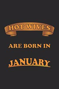Hot Wives are born in January