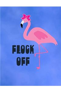 Flock Off