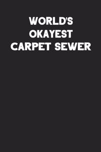 World's Okayest Carpet Sewer