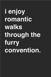 Funny Sarcastic Furry Convention 120 Page Notebook Lined Journal for Furries