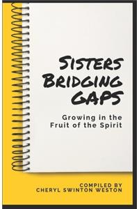 Sisters Bridging GAPS