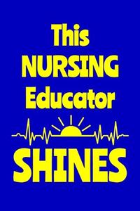 This Nursing Educator Shines