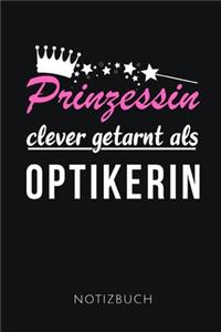 Prinzessin Clever Getarnt ALS Optikerin Notizbuch