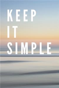 Keep It Simple Notebook