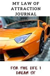 My Law of Attraction Journal