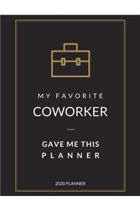 2020 Planner My Favorite Coworker Gave Me This Planner