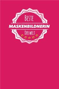 Beste Maskenbildnerin der Welt