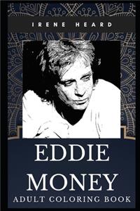 Eddie Money Adult Coloring Book