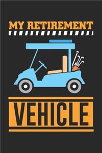 My Retirement Vehicle