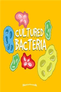 My Cultured Bacteria Notebook