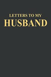 Letters to My Husband