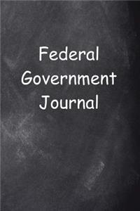 Federal Government Journal Chalkboard Design