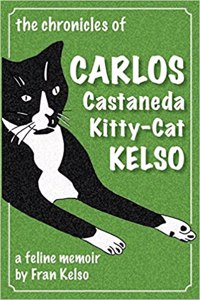Chronicles of Carlos Castaneda Kitty Cat Kelso