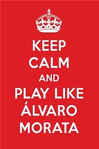 Keep Calm and Play Like