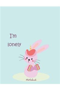 I'm lonely notebook