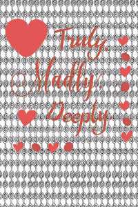 Truly. Madly, Deeply