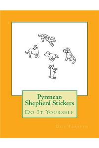 Pyrenean Shepherd Stickers