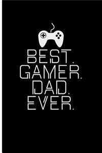 Best Gamer Dad Ever