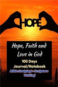Hope, Faith and Love in God