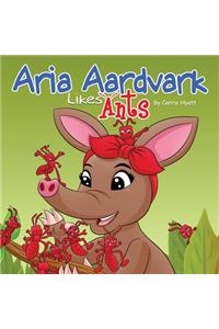 Aria Aardvark Likes Ants