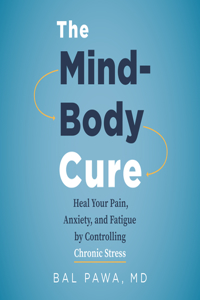 The Mind-Body Cure