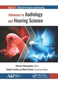 Advances in Audiology and Hearing Science