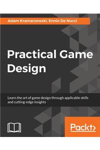 Practical Game Design