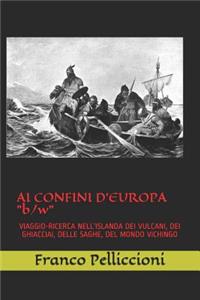 AI CONFINI D'EUROPA 