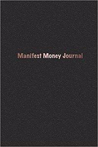 Manifest Money Journal