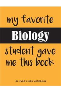 My Favorite Biology Student Gave Me This Book