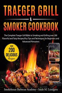 Traeger Grill & Smoker Cookbook