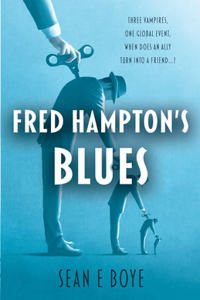 Fred Hampton’s Blues