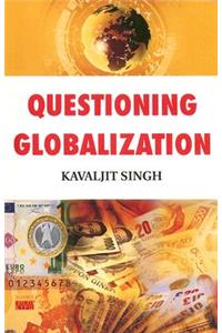 Questioning Globalization