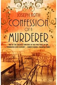 Confession of a Murderer
