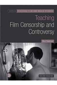Teaching Film Censorship and Controversy
