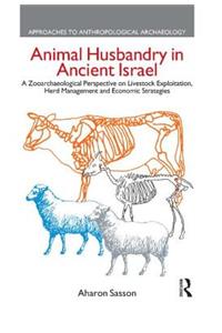 Animal Husbandry in Ancient Israel