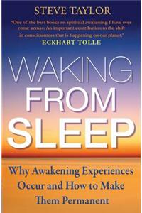 Waking from Sleep