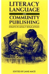 Literacy, Language and Community Publishing