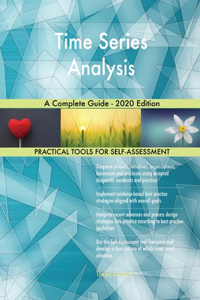 Time Series Analysis A Complete Guide - 2020 Edition